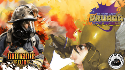 Nightmare of Druaga und Firefighter F.D. 18